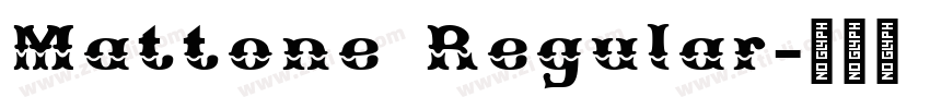 Mattone Regular字体转换